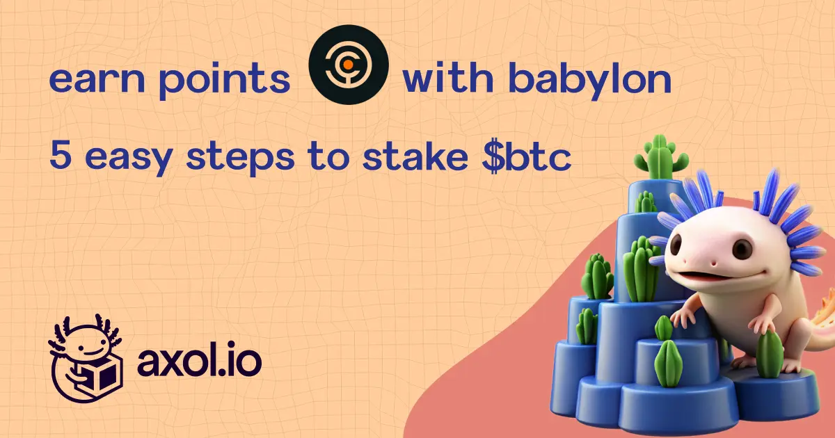 Earn Points for Your $BTC with Babylon BTC Staking